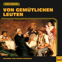 Produktbild: Von gem&uuml;tlichen Leuten