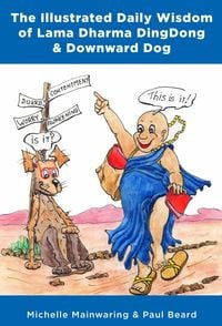 Produktbild: The Illustrated Daily Wisdom of Lama Dharma DingDong & Downward Dog