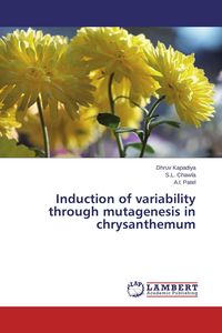 Produktbild: Induction of variability through mutagenesis in chrysanthemum