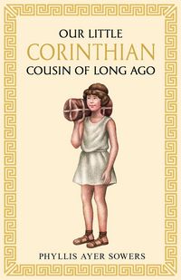 Produktbild: Our little Corinthian cousin of long ago