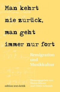 Produktbild: Man kehrt nie zur&uuml;ck, man geht immer nur fort