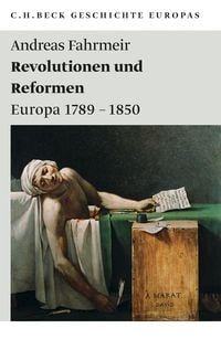 Bild vom Artikel Revolutionen und Reformen vom Autor Andreas Fahrmeir