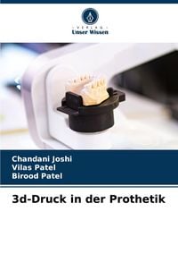Produktbild: 3d-Druck in der Prothetik