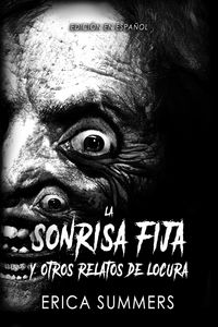 Produktbild: La Sonrisa Fija y Otros Relatos de Locura
