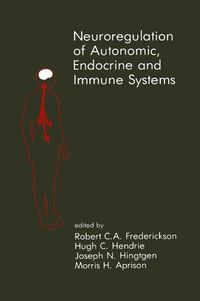 Produktbild: Neuroregulation of Autonomic, Endocrine and Immune Systems