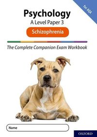 Produktbild: The Complete Companions for AQA Fourth Edition: 16-18: AQA Psychology A Level: Paper 3 Exam Workbook: Schizophrenia