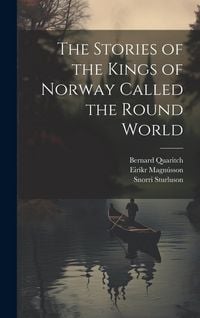 Produktbild: The Stories of the Kings of Norway Called the Round World