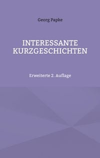 Produktbild: Interessante Kurzgeschichten