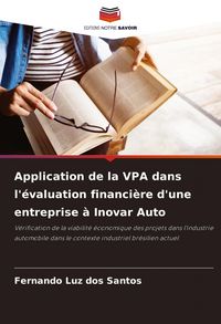Produktbild: Application de la VPA dans l'&eacute;valuation financi&egrave;re d'une entreprise &agrave; Inovar Auto