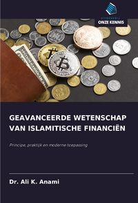 Produktbild: Geavanceerde Wetenschap Van Islamitische Financi&euml;n
