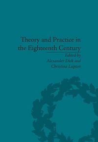 Produktbild: Theory and Practice in the Eighteenth Century