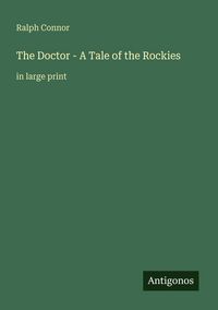Produktbild: The Doctor - A Tale of the Rockies