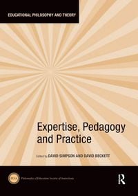 Produktbild: Expertise, Pedagogy and Practice