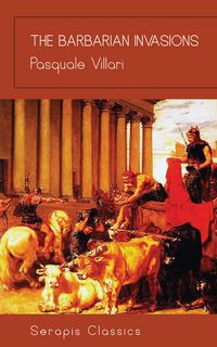 Produktbild: The Barbarian Invasions (Serapis Classics)