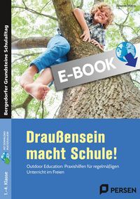 Produktbild: Drau&szlig;ensein macht Schule!