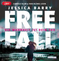 Freefall – Die Wahrheit ist dein Tod von Jessica Barry