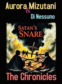 Produktbild: Satan's Snare: The Chronicles