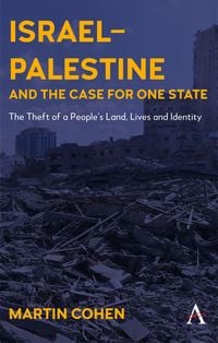 Produktbild: Israel-Palestine and the Case for One State