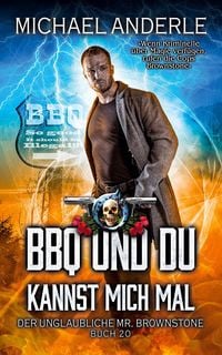 Produktbild: BBQ und du kannst mich mal