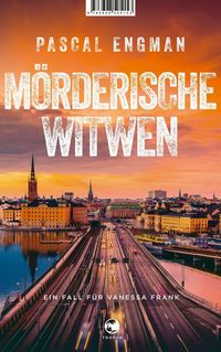 Bild vom Artikel Mörderische Witwen vom Autor Pascal Engman