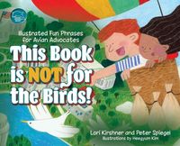 Produktbild: This Book is Not for the Birds!