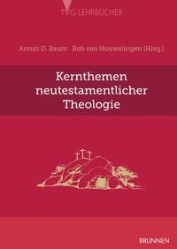 Produktbild: Kernthemen neutestamentlicher Theologie