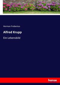 Produktbild: Alfred Krupp