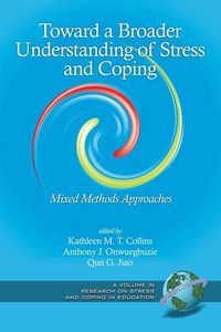 Produktbild: Toward a Broader Understanding of Stress and Coping
