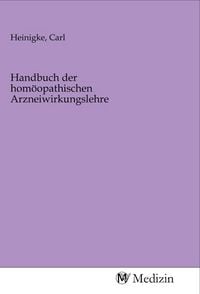 Produktbild: Handbuch der hom&ouml;opathischen Arzneiwirkungslehre