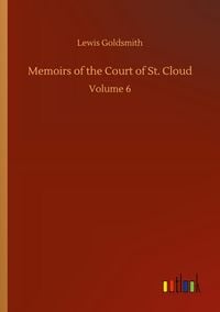 Produktbild: Memoirs of the Court of St. Cloud