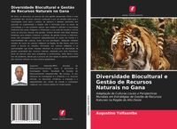 Produktbild: Diversidade Biocultural e Gest&atilde;o de Recursos Naturais no Gana