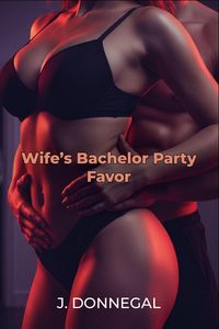 Produktbild: Wife's Bachelor Party Favor