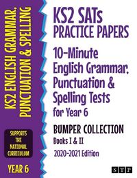 Produktbild: KS2 SATs Practice Papers 10-Minute English Grammar, Punctuation and Spelling Tests for Year 6 Bumper Collection