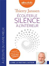 Produktbild: Ecouter le silence &agrave; l'int&eacute;rieur