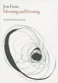 Bild vom Artikel Morning and Evening vom Autor Jon Fosse