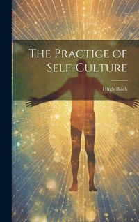 Produktbild: The Practice of Self-culture