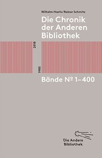 Produktbild: Die Chronik der Anderen Bibliothek
