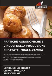 Produktbild: PRATICHE AGRONOMICHE E VINCOLI NELLA PRODUZIONE DI PATATE, MBALA-ZAMBIA