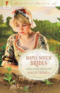Produktbild: Maple Notch Brides: Three-In-One Collection
