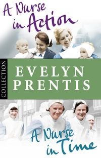Produktbild: Evelyn Prentis Bundle: A Nurse in Time/A Nurse in Action