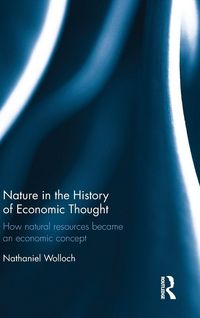 Produktbild: Nature in the History of Economic Thought