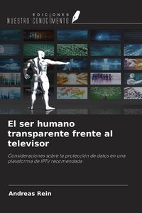 Produktbild: El ser humano transparente frente al televisor