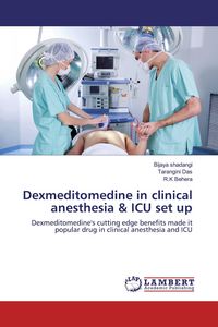 Produktbild: Dexmeditomedine in clinical anesthesia & ICU set up