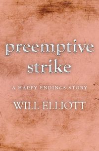 Produktbild: Pre-emptive Strike - a Happy Endings story