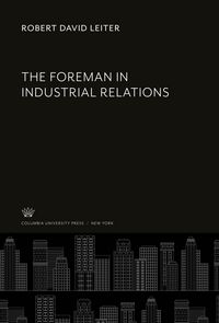 Produktbild: The Foreman in Industrial Relations