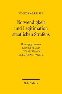 Produktbild: Frisch, W: Notwendigkeit und Legitimation staatlichen Strafe