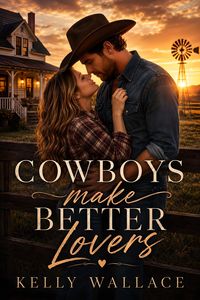 Produktbild: Cowboys Make Better Lovers