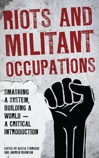 Produktbild: Riots and Militant Occupations
