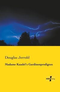 Produktbild: Madame Kaudel&acute;s Gardinenpredigten