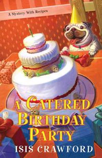 Produktbild: A Catered Birthday Party: A Mystery with Recipes